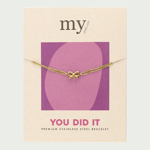 My Jewellery armband you did it