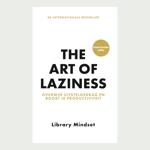 The Art of Laziness