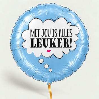 Ballon Met jou is alles leuker