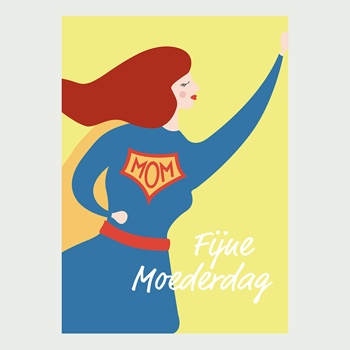 Wenskaart Super mom