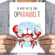 Ik hoop dat je snel opkrabbelt - mega