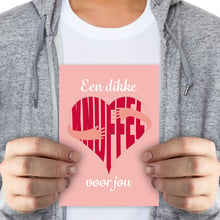 Een dikke knuffel voor jou - groot